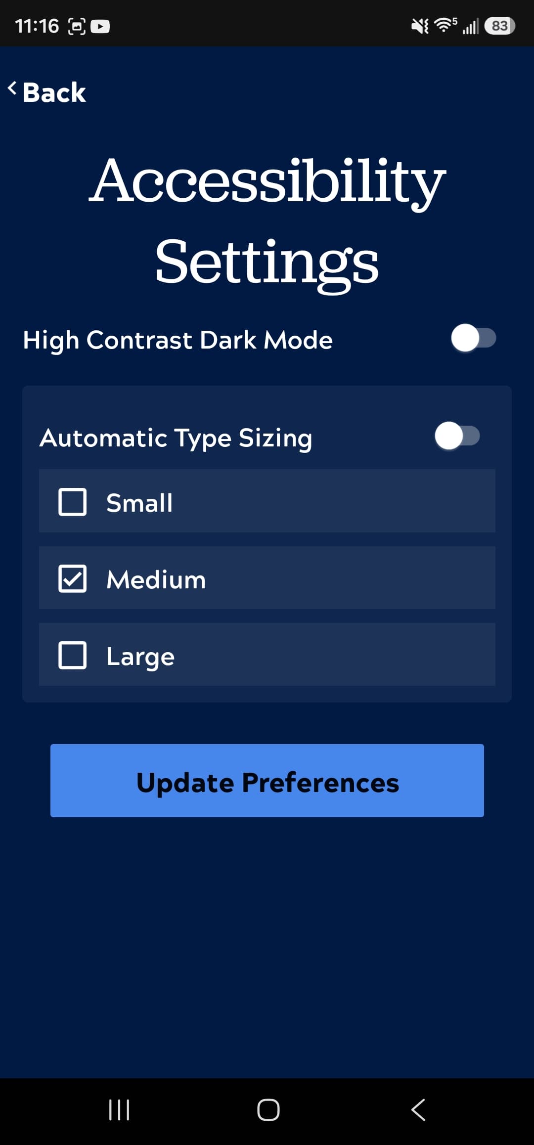 ARA app accessibility settings screen with a high contrast dark mode toggle and small, medium, and large type size options
